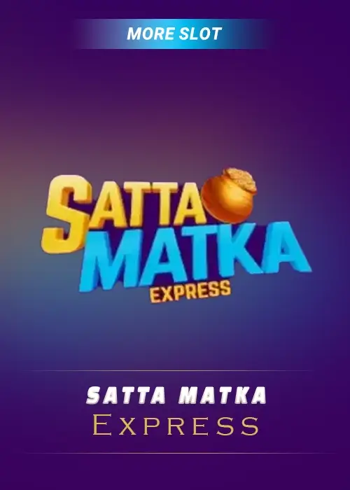more_slots_satta_matka_express-1